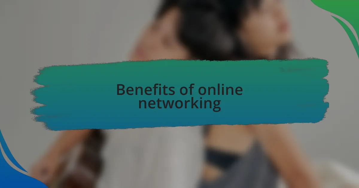 Benefits of online networking