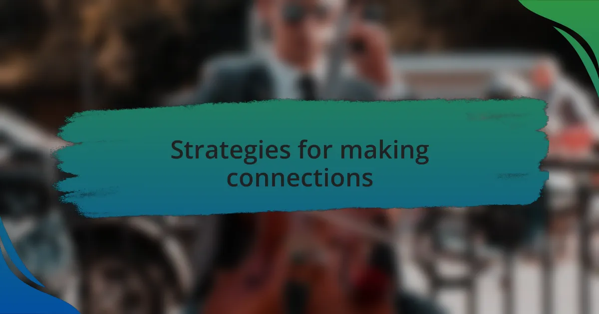 Strategies for making connections