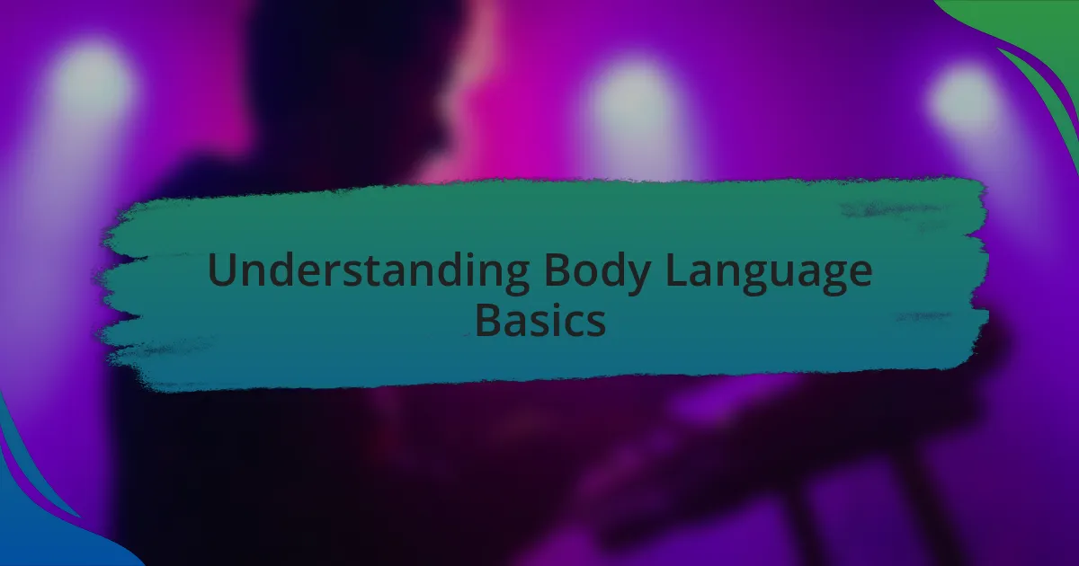 Understanding Body Language Basics